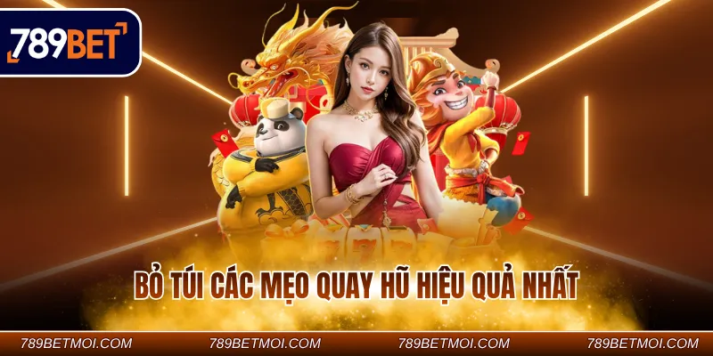 Bỏ túi các mẹo quay hũ hiệu quả nhất