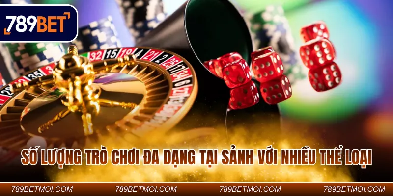 Số lượng trò chơi đa dạng tại sảnh với nhiều thể loại